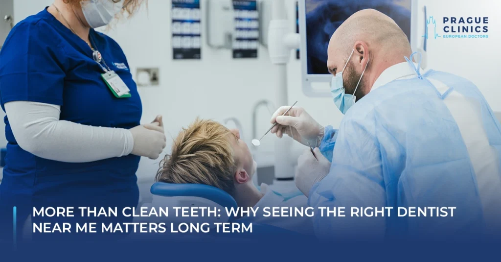 More-Than-Clean-Teeth-Why-Seeing-the-Right-Dentist-Near-Me-Matters-Long