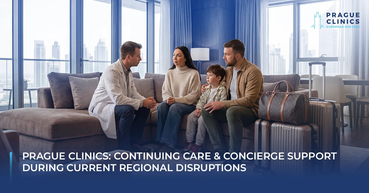 Prague Clinics: Continuing Care & Concierge Support During Current Regional Disruptions