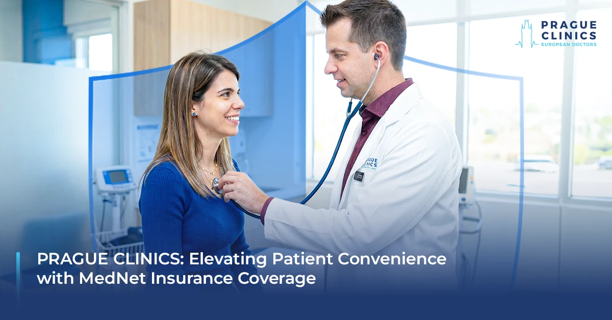 Prague Clinics: Elevating Patient Convenience with MedNet Insurance Coverage